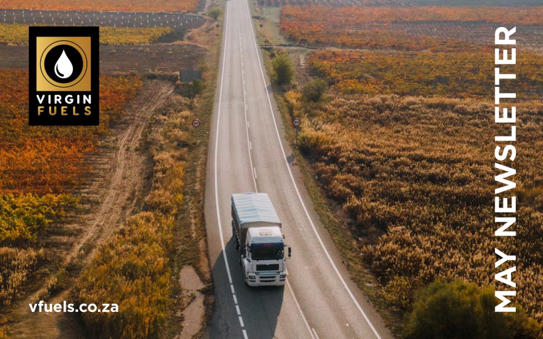 Virgin Fuels Newsletter – May 2024