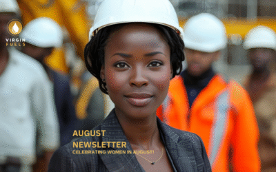 Virgin Fuels Newsletter – August 2025