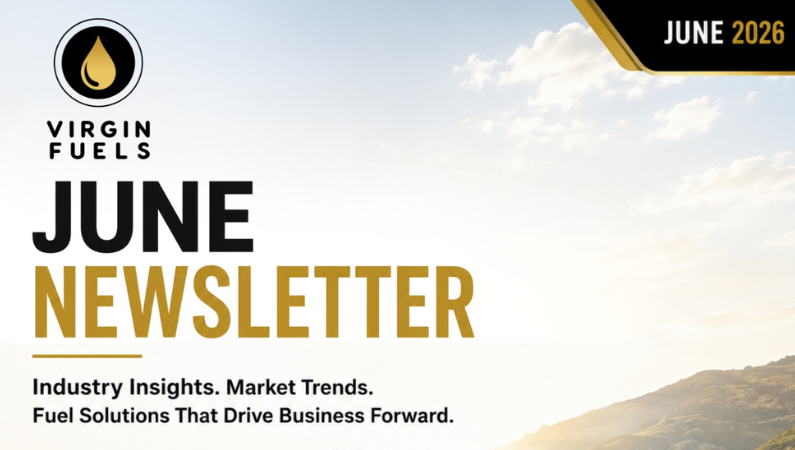 Virgin Fuels Newsletter – June 2026